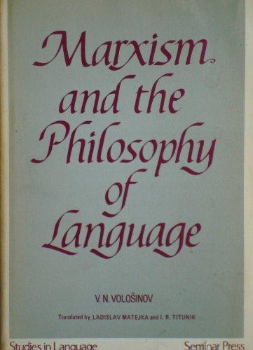Book Marxism and the Philosophy of Language (Studies in Language, Vol. 1) free