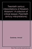 Book Twentieth century interpretations of Absalom, Absalom!: A collection of critical essays free