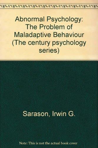 Book Abnormal psychology: The problem of maladaptive behavior (Century psychology series) free