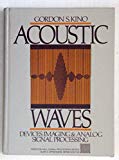 Book Acoustic Waves: Devices, Imaging, and Analog Signal Processing (Prentice-Hall Signal Processing Series) free