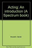 Book Acting: An Introduction (a Spectrum Book) free