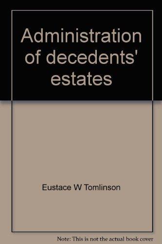 Book Administration of decedents' estates free