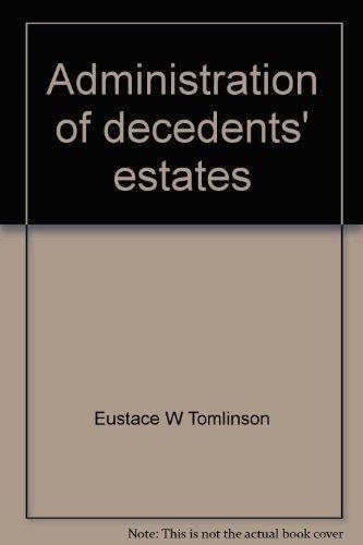Book Administration of decedents' estates free
