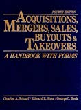 Book Acquisitions, Mergers, Sales, Buyouts, And Takeovers: A Handbook With Forms free