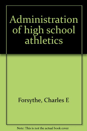 Book Administration of high school athletics free