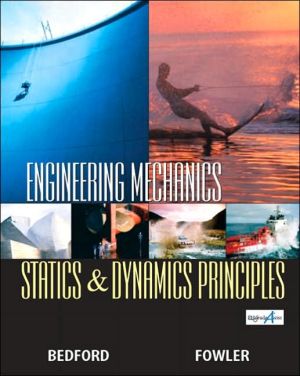 Book Engineering Mechanics-Statics and Dynamics Principles: Statics & Dynamics Principles free