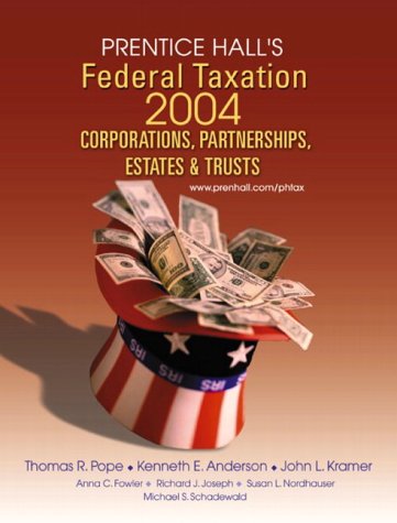 Book Prentice Hall's Federal Taxation 2004: Corporations, Partnerships, Estates and Trusts free
