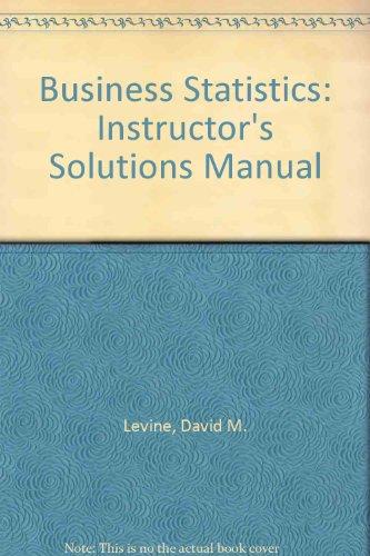 Book Business Statistics: Instructor's Solutions Manual free