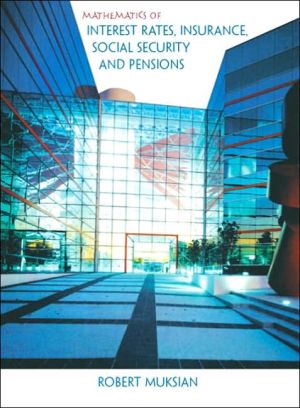 Book Mathematics of Interest Rates, Insurance, Social Security and Pensions free