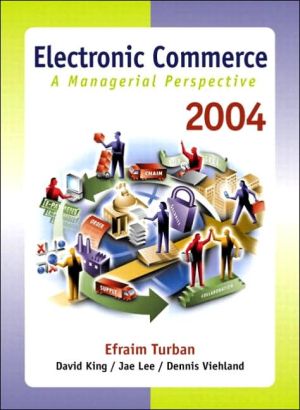 Book Electronic Commerce 2004: A Managerial Perspective free