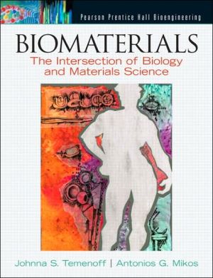 Book Biomaterials: The Intersection of Biology and Materials Science free