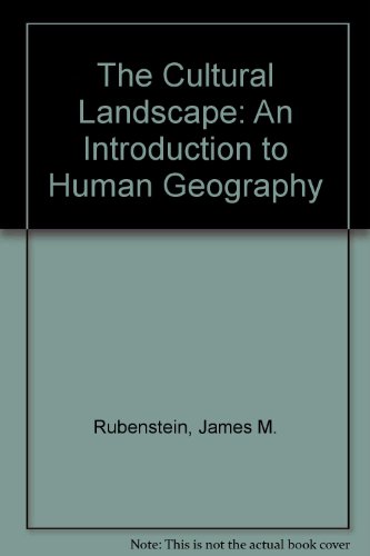 Book The Cultural Landscape: An Introduction to Human Geography free