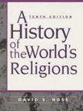 Book A History of the World's Religion (10th Edition) free