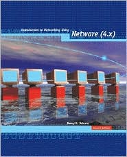 Book Introduction to Networking Using Netware 4.1x (2nd Edition) free