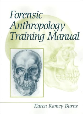 Book Forensic Anthropology Training Manual, The free