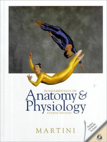 Book Fundamentals Of Anatomy And Physiology: Interactive Edition free