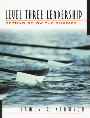 Book Level Three Leadership: Getting Below the Surface free