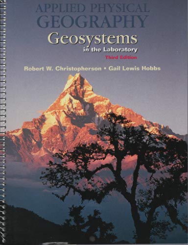 Book Applied Physical Geography: Geosystems in the Laboratory (3rd Edition) free