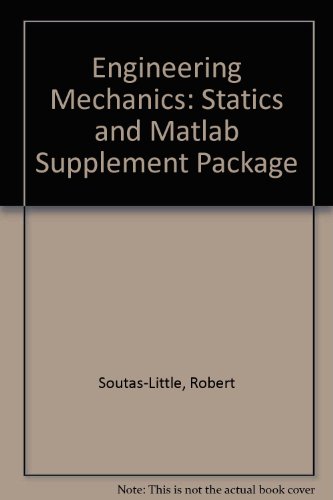 Book Engineering Mechanics: Statics And Matlab Supplement Package free