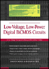 Book Low-Voltage Low-Power Digital Bicmos Circuits: Circuit Design, Comparative Study and Sensitivity Analysis free