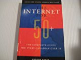 Book Internet For 50+ : The Complete Guide For Every Canadian Over 50 free