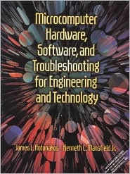 Book Microcomputer Hardware, Software, and Trouble- shooting for Engineering and Technology free