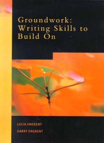 Book Ground Work: Writing Skills to Build on free