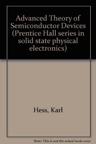 Book Advanced theory of semiconductor devices (Prentice Hall series in solid state physical electronics) free