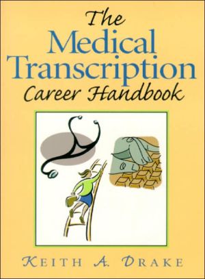 Book The Medical Transcription Career Handbook free