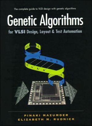Book Genetic Algorithms for VLSI Design, Layout and Test Automation free