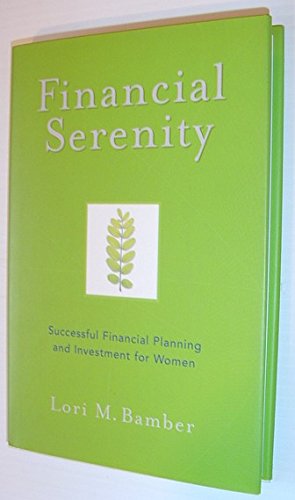 Book Financial Serenity : Successful Financial and Investment Planning for Women free