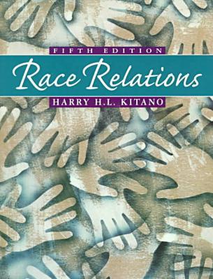Book KITANO: RACE RELATIONS _c5 (5th Edition) free