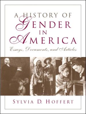 Book A History of Gender in America: Essays, Documents, and Articles free