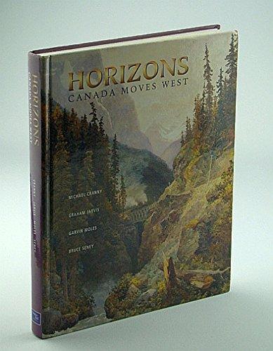 Book Horizons: Canada Moves West free Book Horizons: Canada Moves West free