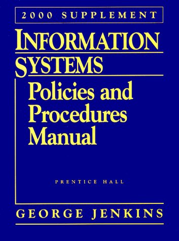 Book Information Systems: Policies and Procedures Manual: 2000 Supplement (Information Systems Policies & Procedures Manual Supplement, 2000) free