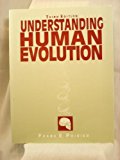 Book Understanding Human Evolution free