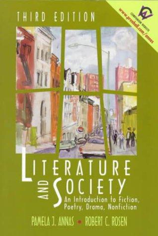 Book Literature and Society: An Introduction to Fiction, Poetry, Drama, Nonfiction (3rd Edition) free