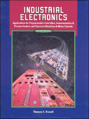 Book Industrial Electronics: Applications for Programmable Controllers, Instrumentation & Process Control, and Electrical Machines & Motor Controls (2nd Edition) free