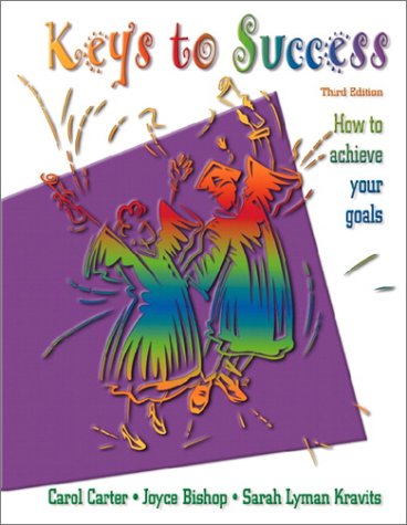 Book Keys to Success: How to Achieve Your Goals, Third Edition free