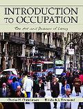 Book Introduction to Occupation: The Art and Science of Living free