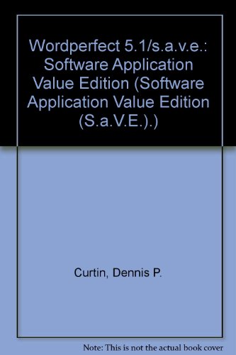 Book Wordperfect 5.1/s.a.v.e.: Software Application Value Edition (software Application Value Edition (s.a.v.e.).) free