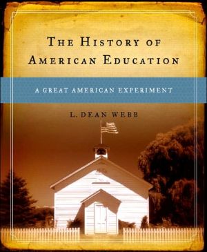 Book The History of American Education: A Great American Experiment free
