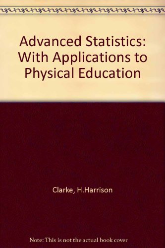 Book Advanced statistics; with applications to physical education free