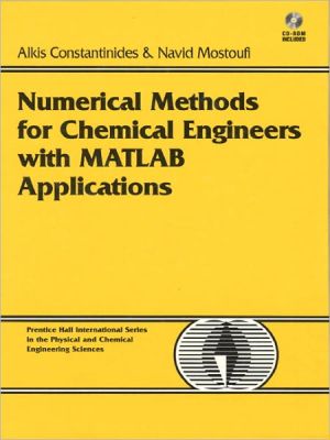 Book Numerical Methods for Chemical Engineers with MATLAB Applications free