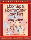 Book Ready to Use Motor Skills & Movement Station Lesson Plans for Young Children free