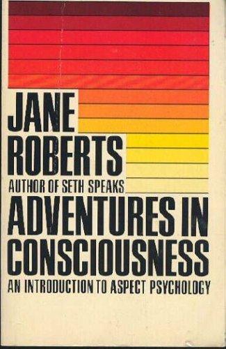 Book Adventures in Consciousness: An Introduction to Aspect Psychology free