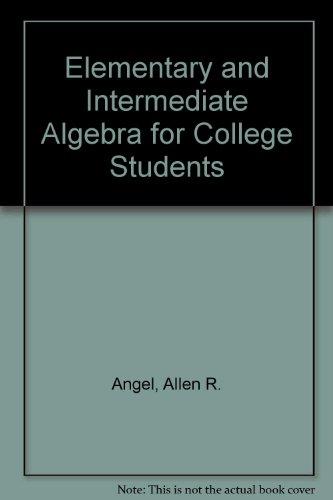 Book Elementary And Intermediate Algebra For College Students free