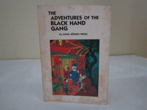Book The Adventures of the Black Hand Gang (English and German Edition) free