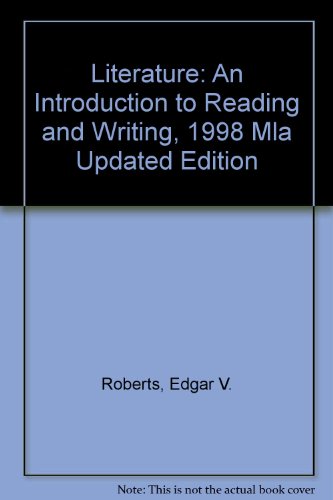 Book Literature: An Introduction To Reading And Writing, 1998 Mla Updated Edition free