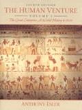Book The Human Venture, Volume I: The Great Enterprise--A World History to 1500 (4th Edition) free